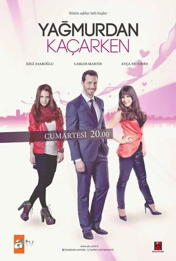 Постер: Спасаясь от дождя / Yagmurdan Kaçarken (2013)