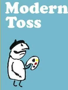 Постер: Современные отбросы / Modern Toss (2006)