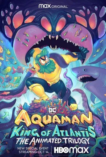 Постер: Аквамен: Король Атлантиды / Aquaman: King of Atlantis (2021)