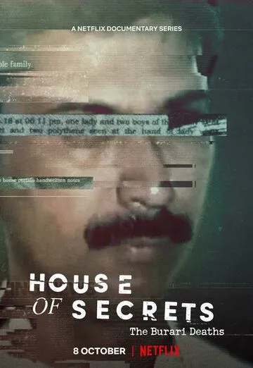 Постер: Дом тайн: Смерть семьи в Бурари / House of Secrets: The Burari Deaths (2021)