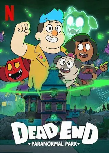 Постер: Тупик: Парк паранормальных явлений / DeadEndia (2022)