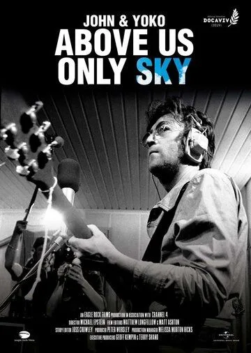 Постер: Джон и Йоко: Над нами только небо / John & Yoko: Above Us Only Sky (2018)