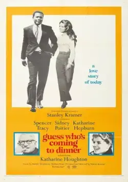 Постер: Угадай, кто придет к обеду? / Guess Who's Coming to Dinner (1967)