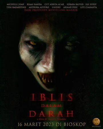 Постер: Дьявол в крови / Iblis dalam Darah (2023)