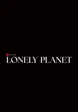 Постер: Одинокая планета / Lonely Planet (2024)
