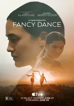 Постер: Священный танец / Fancy Dance (2023)