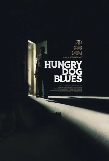 Постер: Блюз голодного пса / Hungry Dog Blues (2022)