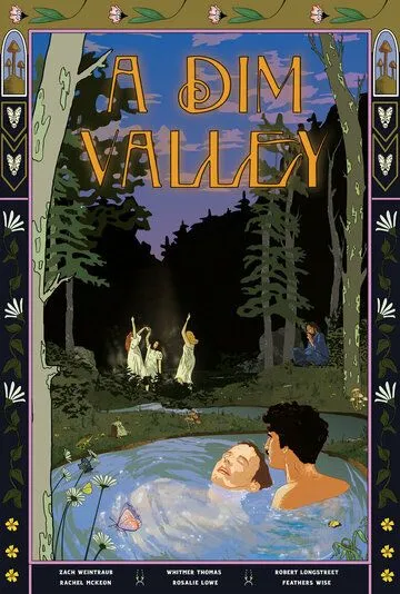 Постер: Дымчатая долина / A Dim Valley (2020)