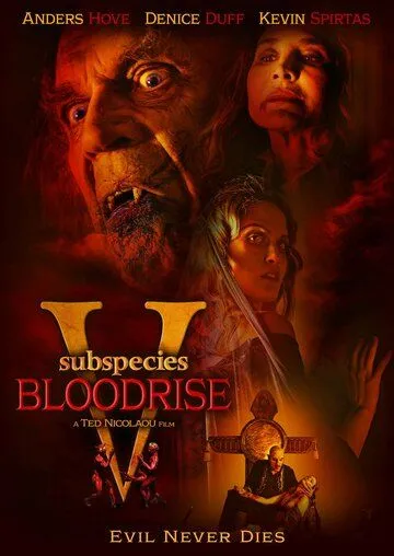 Постер: Подвиды 5: Кровавое восхождение / Subspecies V: Blood Rise (2023)