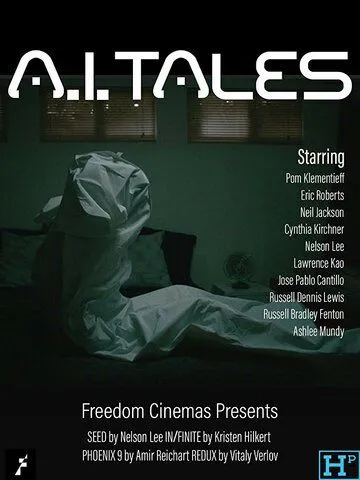 Постер: Притчи об искусственном интеллекте / A. I. Tales (2019)