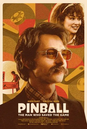 Постер: Пинбол: Человек, который спас игру / Pinball: The Man Who Saved the Game (2022)