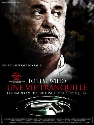 Постер: Тихая жизнь / Una vita tranquilla (2010)