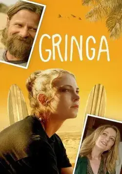 Постер: Гринга / Gringa (2023)