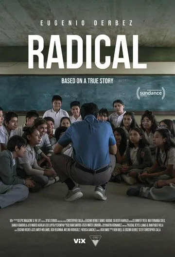 Постер: Радикальный / Radical (2023)