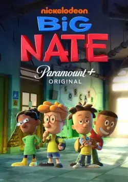 Постер: Нейт всемогущий / Big Nate (2022)