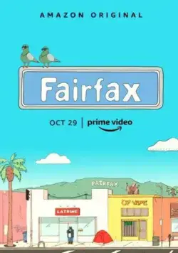 Постер: Фэрфакс / Fairfax (2021)