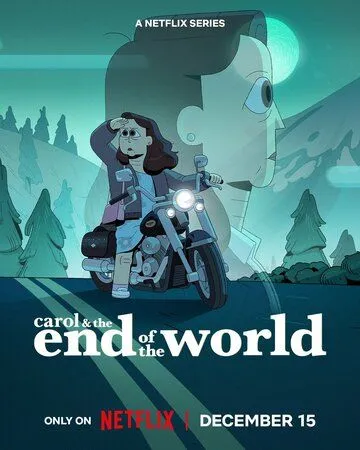 Постер: Кэрол и конец света / Carol & The End of the World (2023)