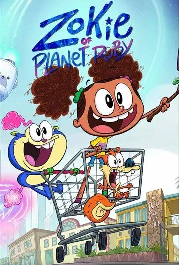Постер: Зоки на планете Руби / Zokie of Planet Ruby (2023)
