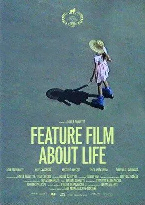 Постер: Полнометражный фильм о жизни / A Feature Film About Life (2021)