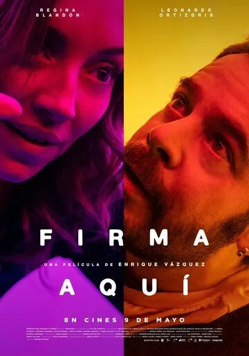 Постер: Распишитесь / Firma aquí (2024)