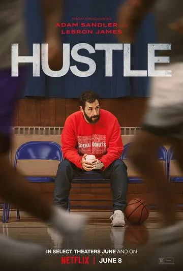 Постер: Прорваться в НБА / Hustle (2022)