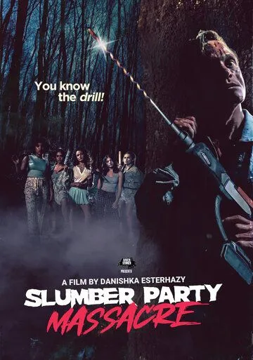 Постер: Кровавая вечеринка / Slumber Party Massacre (2021)