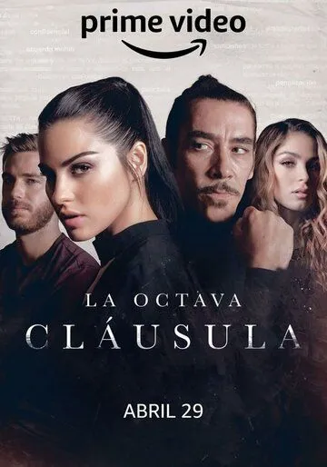 Постер: Сделка / LA OCTAVA CLAUSULA (2022)