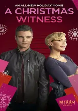 Постер: Рождественский свидетель / A Christmas Witness (2021)