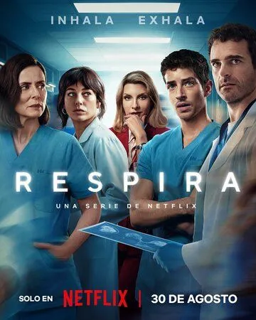 Постер: Чуть дыша / Respira (2024)