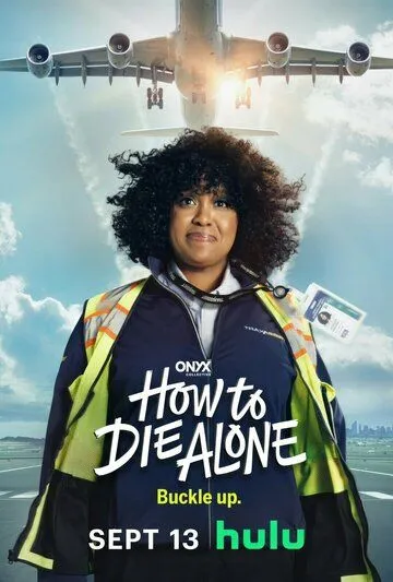 Постер: Как умереть в одиночестве / How to Die Alone (2024)