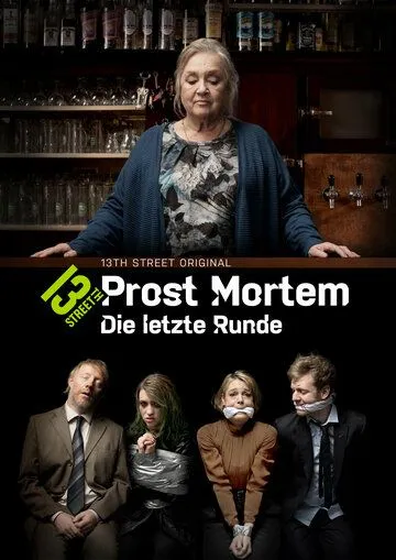 Постер: Прост Мортем - Последний Тост / Prost Mortem - Die letzte Runde (2019)