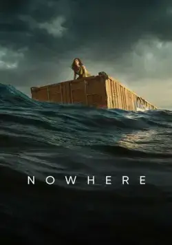 Постер: В никуда / Nowhere (2023)