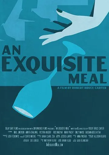 Постер: Изысканное блюдо / An Exquisite Meal (2020)