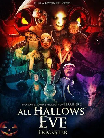 Постер: Канун дня всех святых: Обманщик / All Hallows Eve: Trickster (2023)