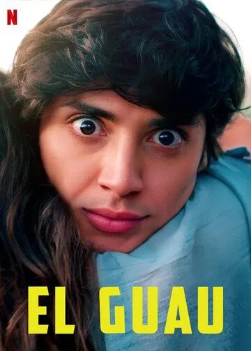 Постер: Кто хороший мальчик? / El GUAU (2022)