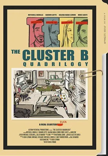 Постер: Тетралогия «Кластер Б» / The Cluster B Quadrilogy (2020)