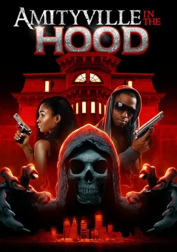 Постер: Амитивилль на районе / Amityville in the Hood (2021)
