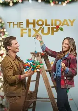 Постер: Рождественский ремонт / The Holiday Fix Up (2021)