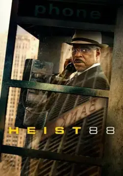 Постер: Ограбление 88. / Heist 88 (2023)