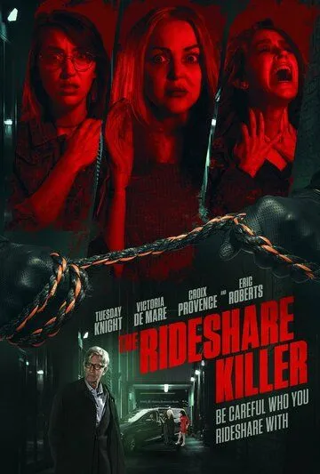 Постер: Водитель-убийца / The Rideshare Killer (2022)