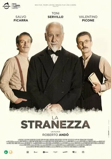 Постер: Странность / La stranezza (2022)