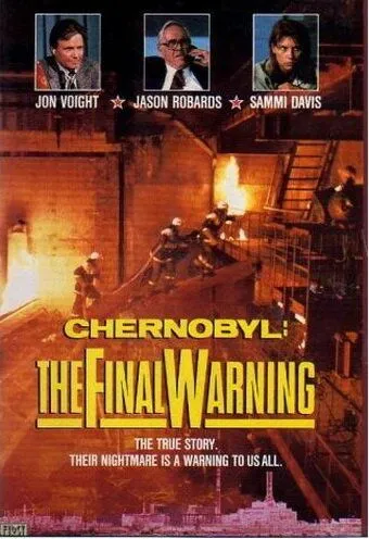 Постер: Чернобыль: Последнее предупреждение / Chernobyl: The Final Warning (1991)