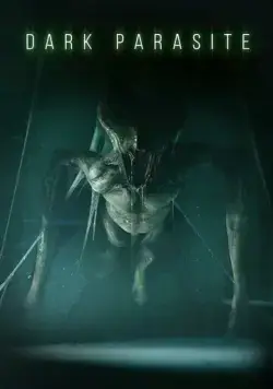 Постер: Темный паразит / Dark Parasite (2023)