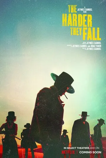 Постер: Тем больнее падать / The Harder They Fall (2021)