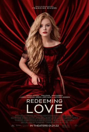 Постер: Любовь как искупление / Redeeming Love (2022)