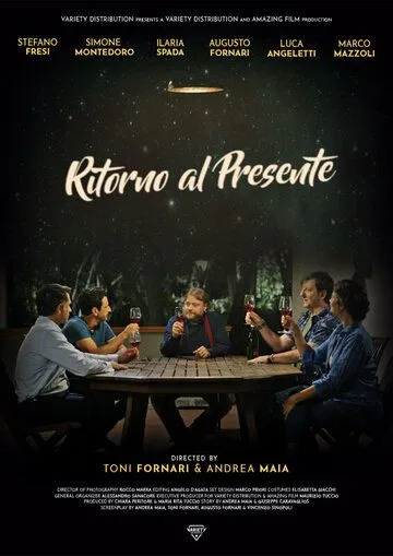 Постер: Назад в настоящее / Ritorno al presente (2021)