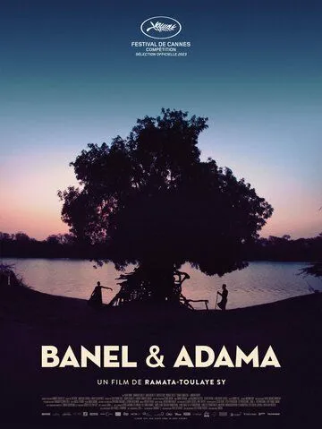 Постер: Банель и Адама / Banel e Adama (2023)