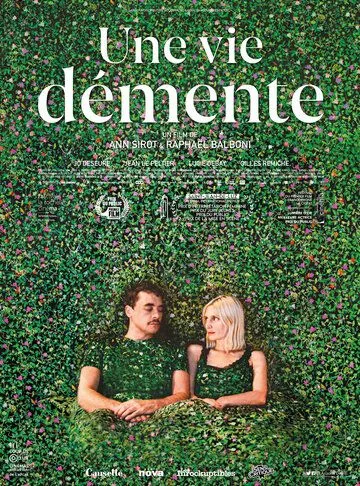 Постер: Жизнь, полная безумия / Une vie démente (2020)