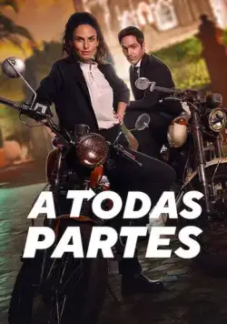 Постер: Куда глаза глядят / A Todas Partes (2023)
