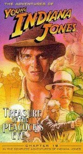 Постер: Приключения молодого Индианы Джонса: Глаз павлина / The Adventures of Young Indiana Jones: Treasure of the Peacock's Eye (1995)